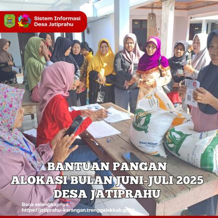 BANTUAN PANGAN ALOKASI BULAN JUNI - JULI 2025